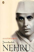 An Autobiography by Jawaharlal Nehru