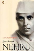 An Autobiography by Jawaharlal Nehru