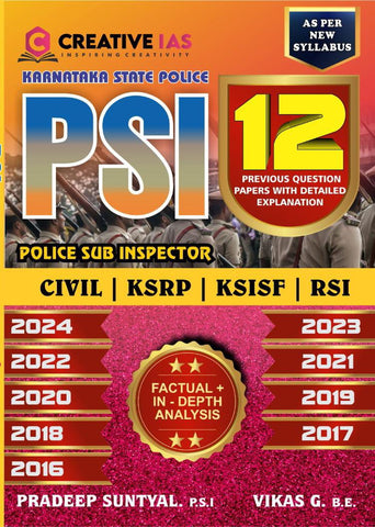 Creative IAS Karnataka State Police 12 PREVIOUS QUESTION PAPERS WITH DETAILED EXPLANATION