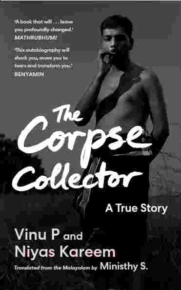 The Corpse Collector: A True Story