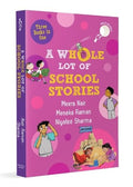 A WhOle Lot of School Stories (hOle Books): 3-in-1 Gift Edition