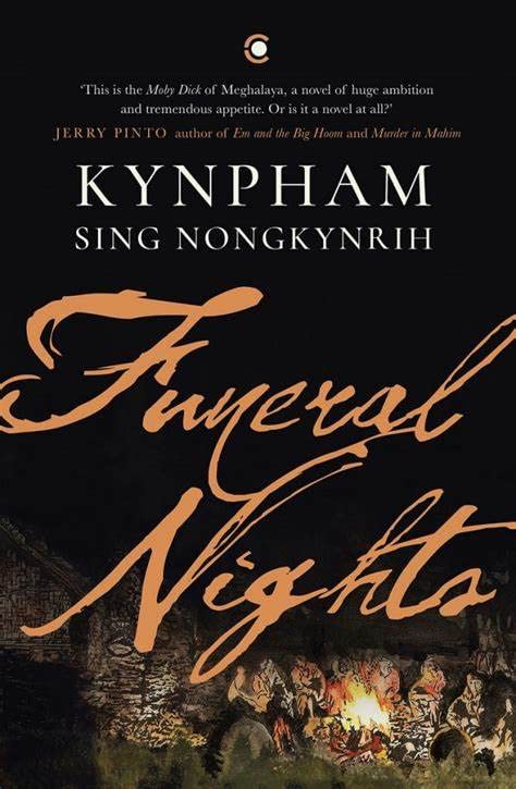 Funeral Nights – By Kynpham Sing Nongkynrih (Author)