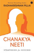 Chanakya Neeti: Strategies for Success