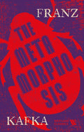 The Metamorphosis By Franz Kafka