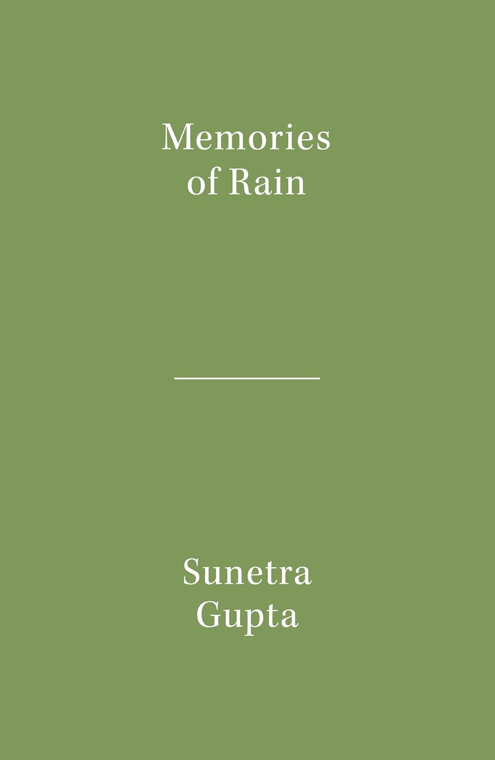 Memories of Rain (Literary Activism Series) by Sunetra Gupta
