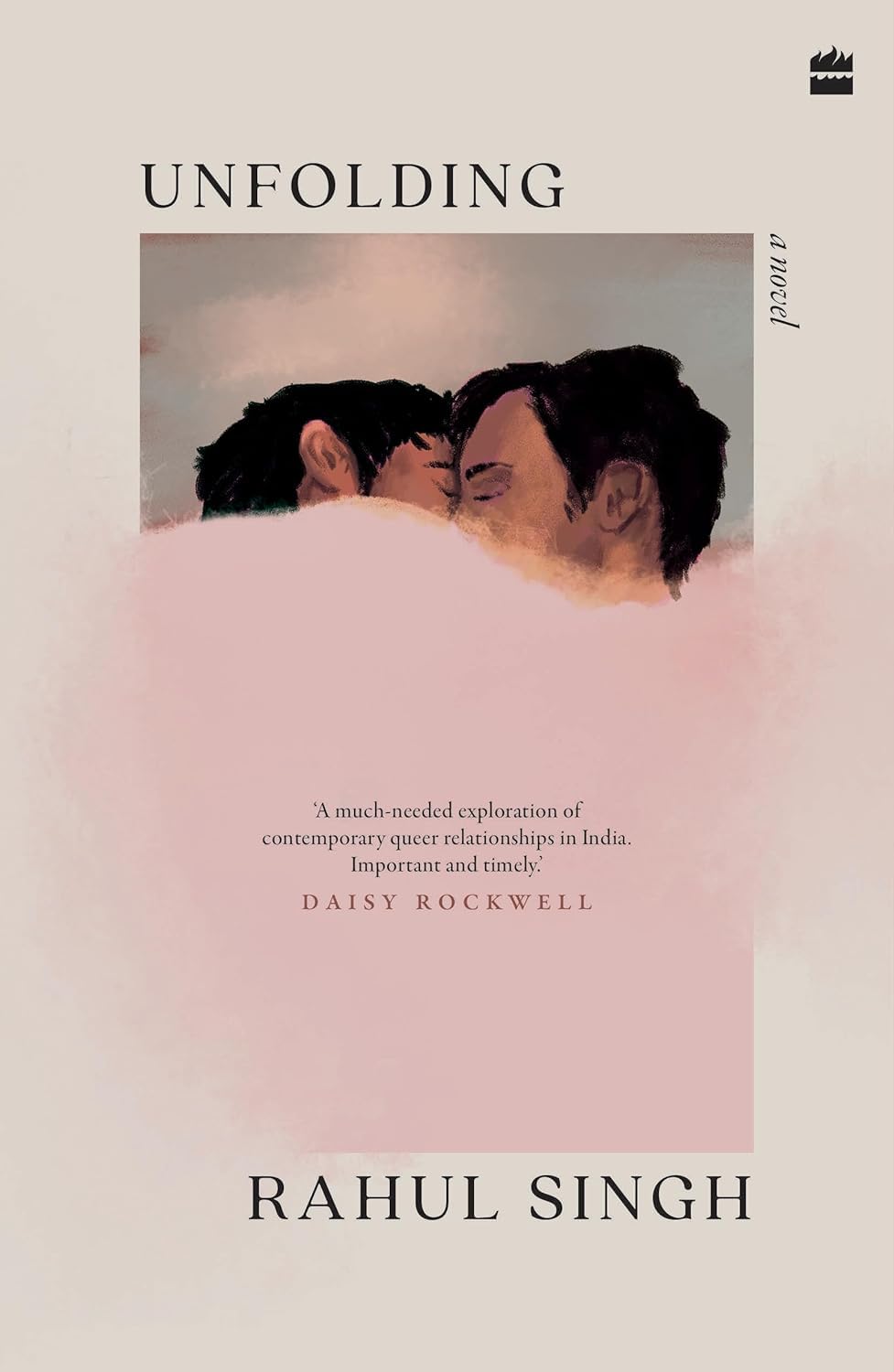 Unfolding: A Novel By Rahul Singh