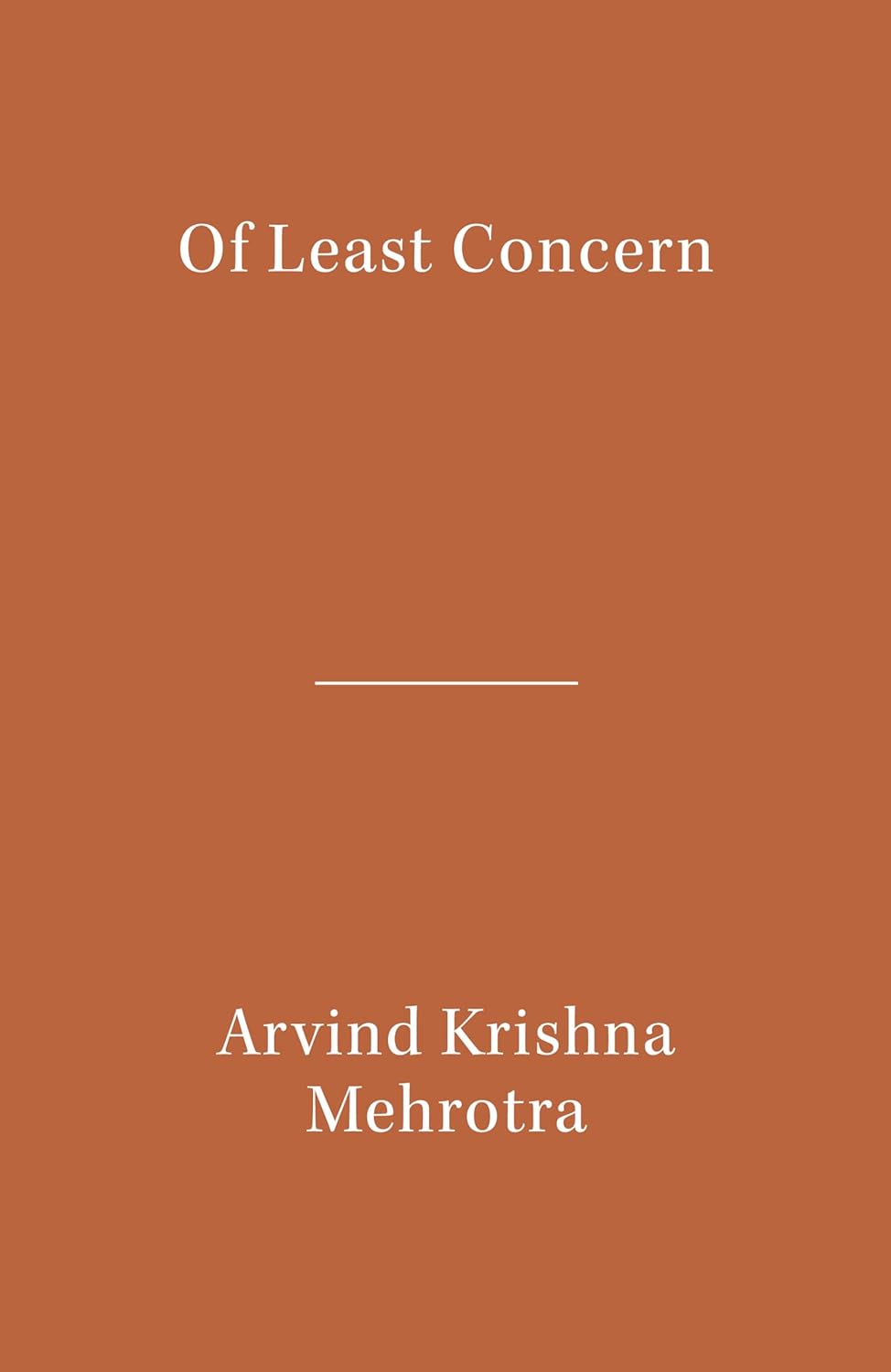 Of Least Concern (Literary Activism Series) By Arvind Krishna Mehrotra