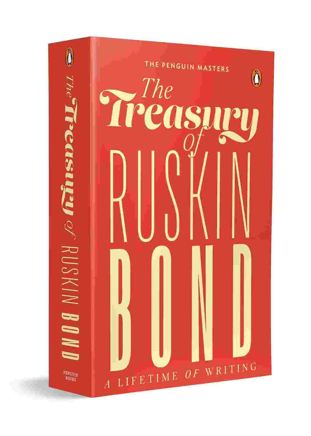 The Penguin Masters: The Treasury of Ruskin Bond: A Lifetime of Writing