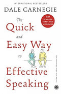 The Quick and Easy Way to Effective Speaking – Dale Carnegie