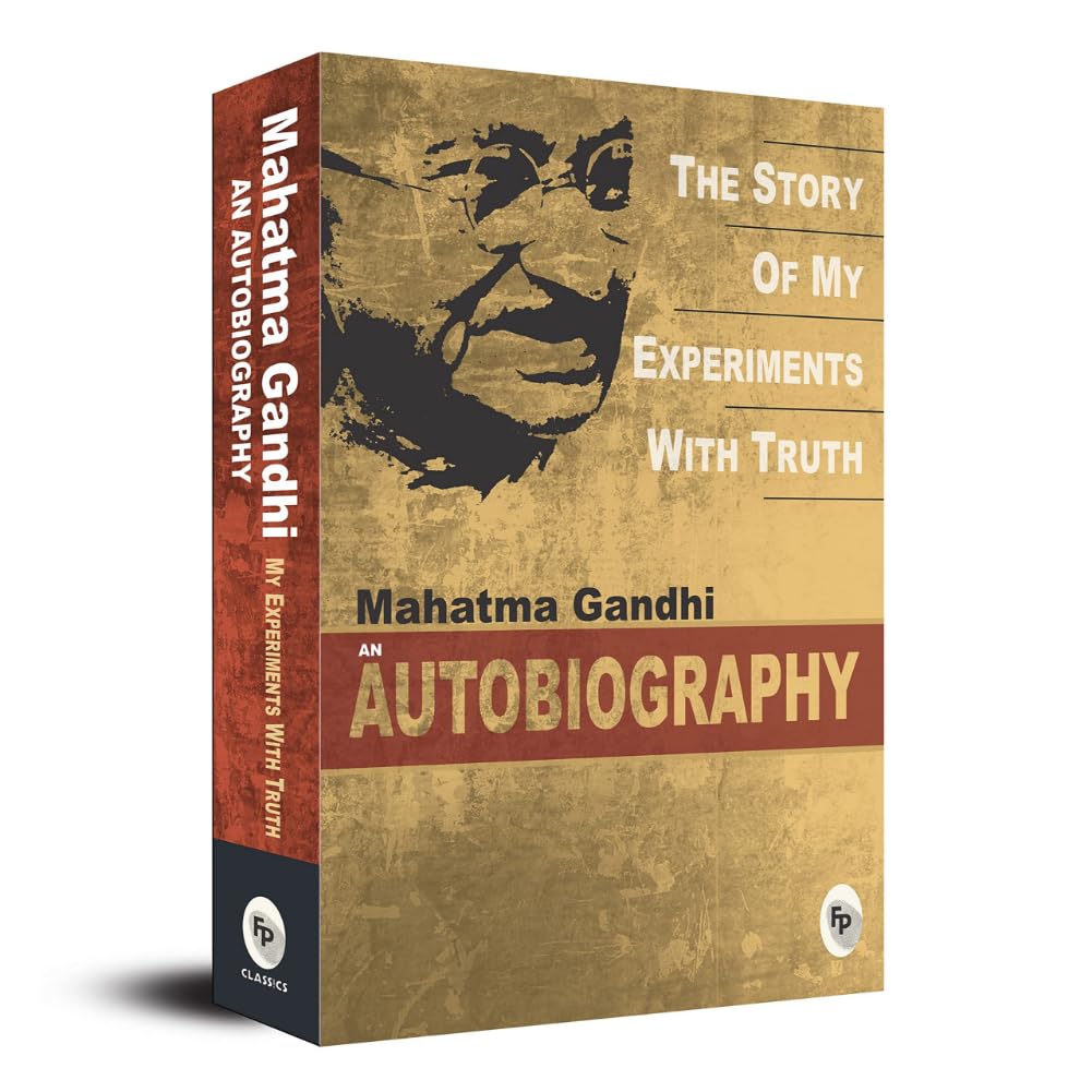 The Story of My Experiments With Truth