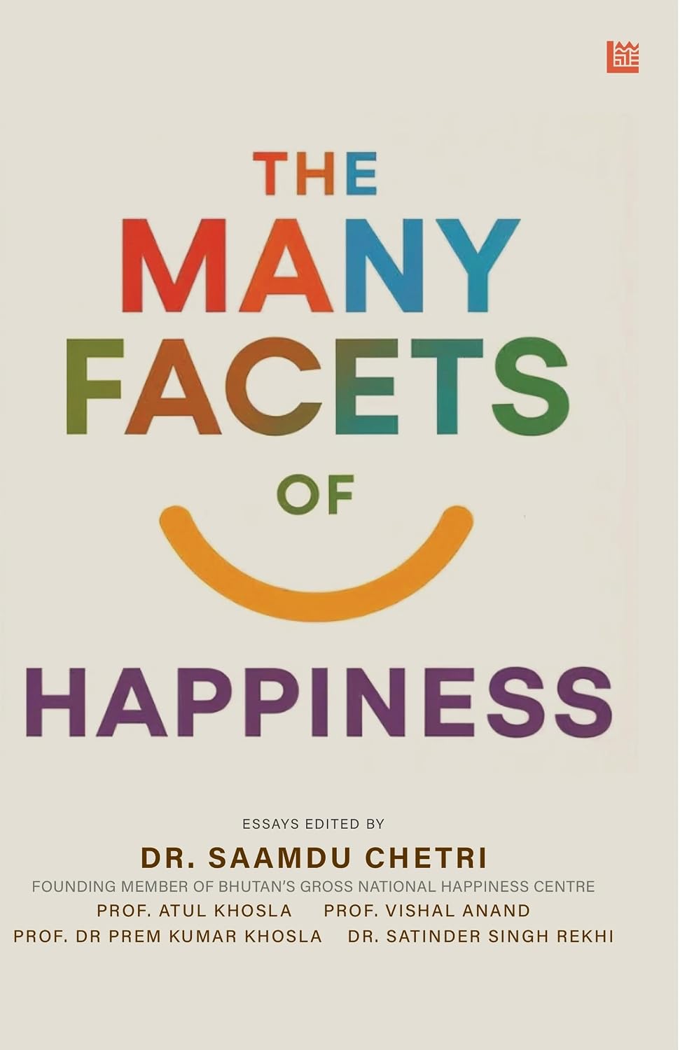 The Many Facets of Happiness: A Shoolini Anthology