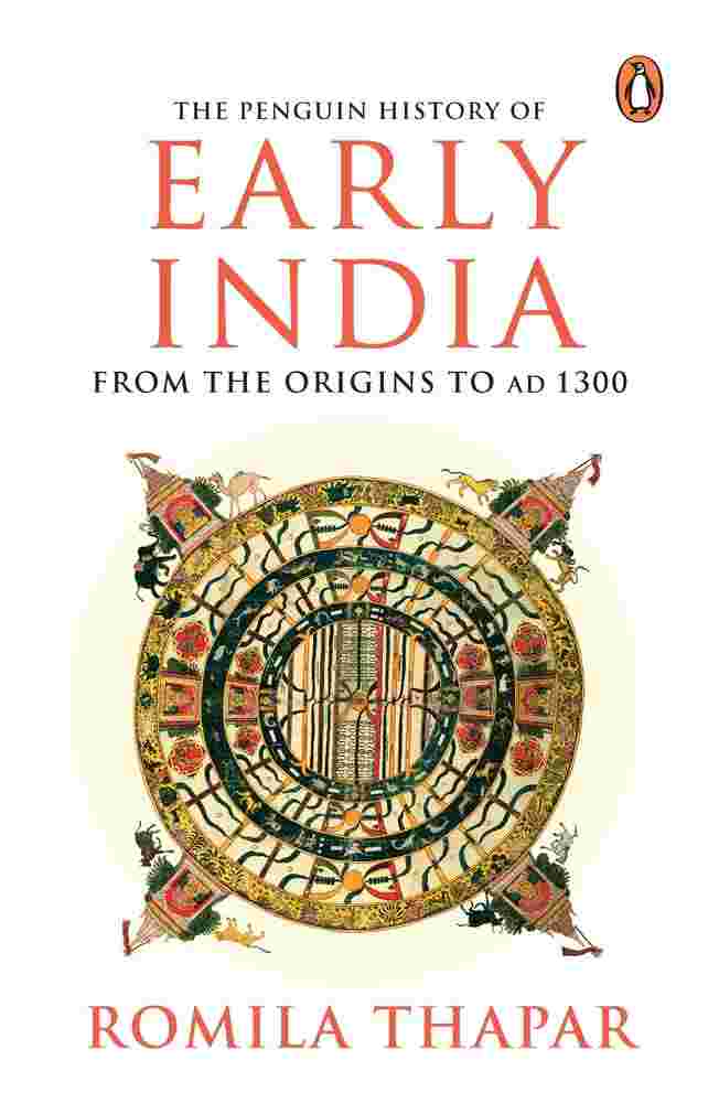 The Penguin History of Early India: From the Origins to AD 1300 By Romila Thapar