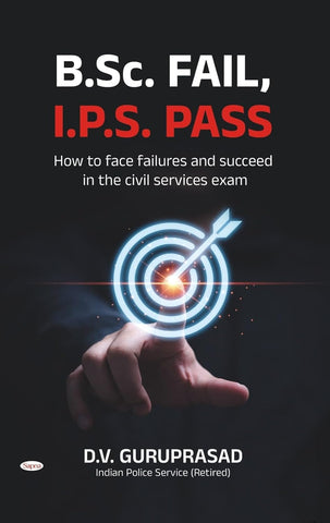 B.SC Fail, I.P.S.Pass