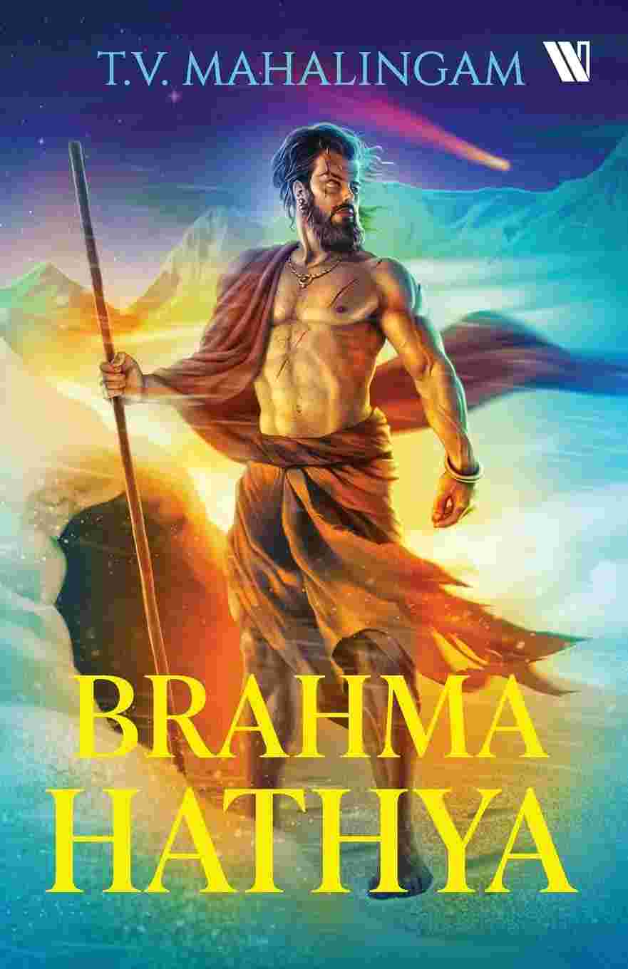 Brahma Hathya: An Indian Mythology & Fantasy Novel - T. V. Mahalingam
