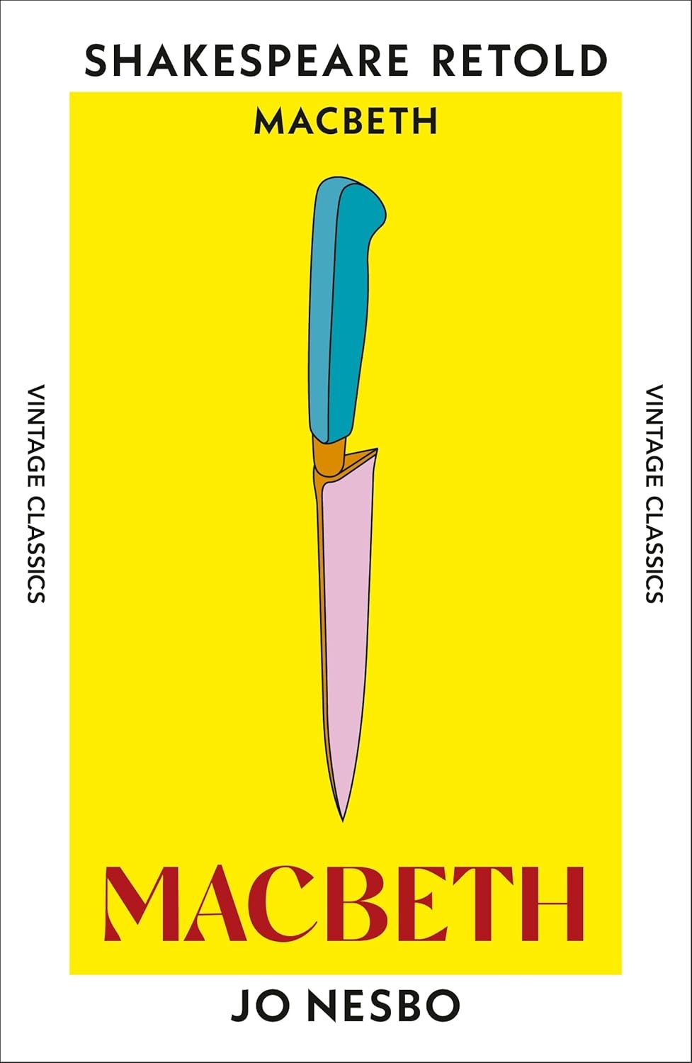 Macbeth: Macbeth, Retold (Shakespeare Retold)