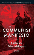 The Communist Manifesto – Karl Marx & Friedrich Engels