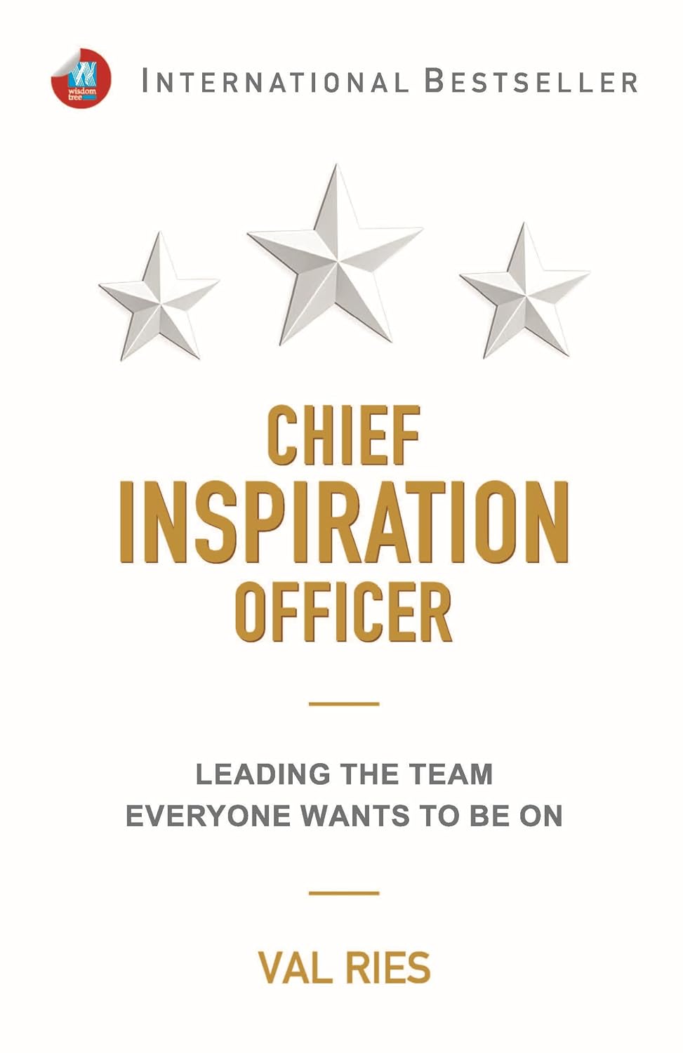 Chief Inspiration Officer: How to Lead the Team Everyone Wants to Be On
