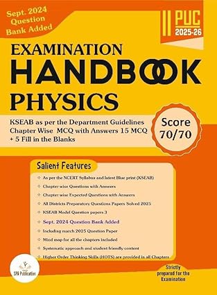 Spr 2nd PUC Examination HANDBOOK PHYSICS-2025/26 Paperback