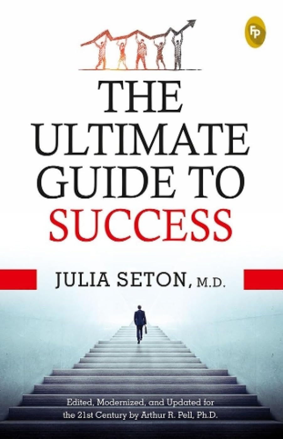 The Ultimate Guide To Success | Julia Seton | Beetle Bookshop