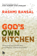 God’s Own Kitchen: The Inspiring Story of Akshaya Patra A Social Enterprise Run by Monks and CEOs