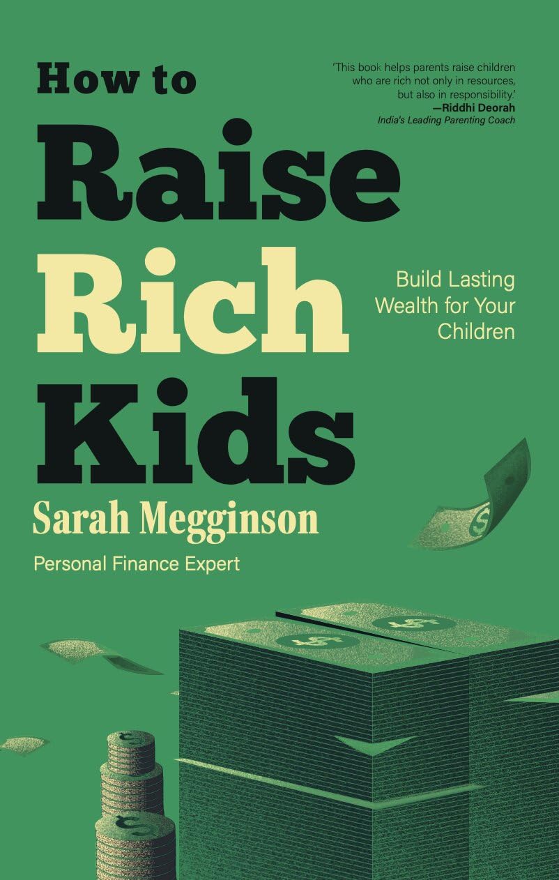 How to Raise Rich Kids: Build Lasting Wealth for Your Children