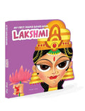 My First Shaped Board Book: Goddess Laxmi A Beautiful Introduction to Hindu Mythology for Ages 2+