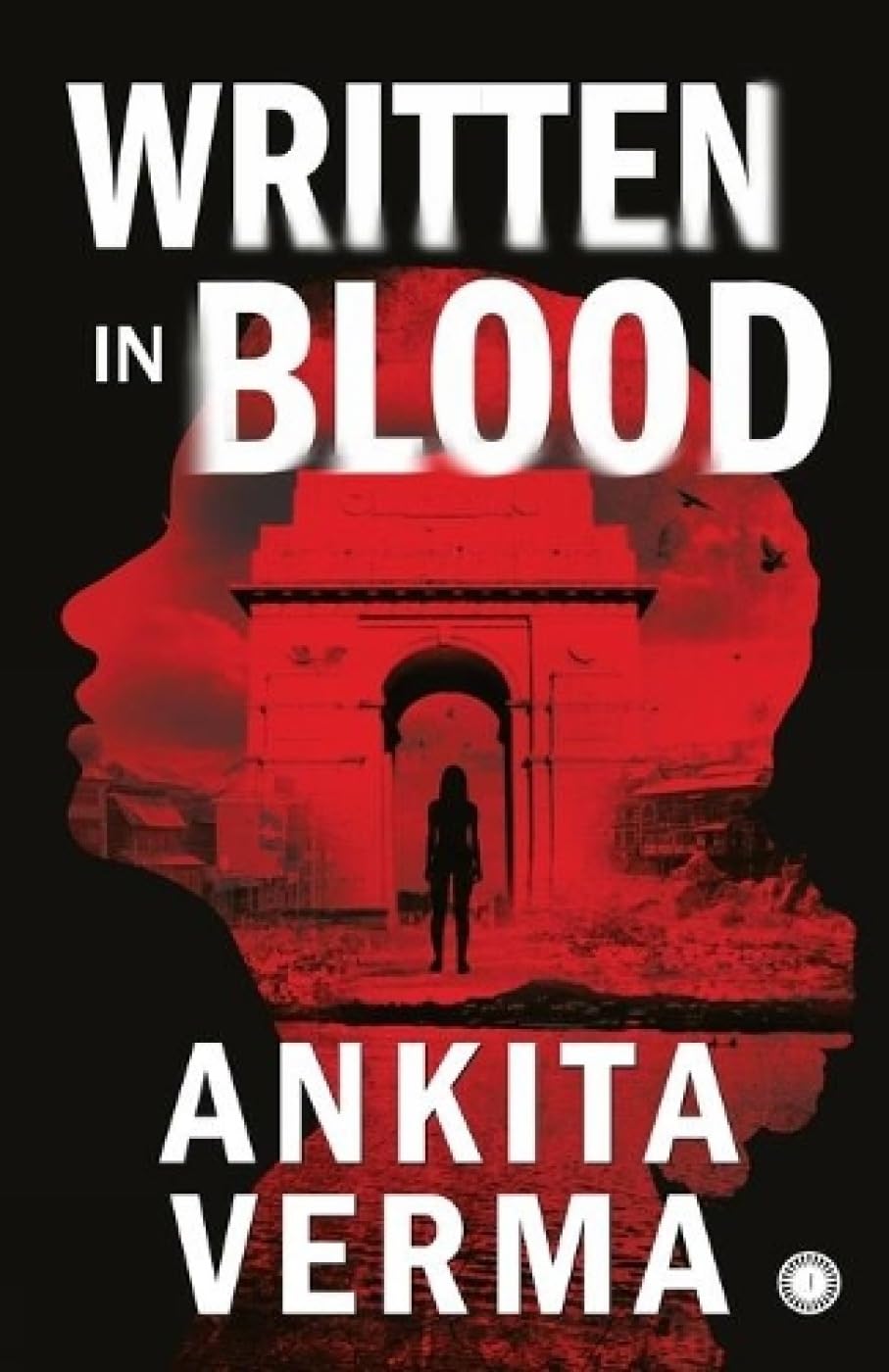 Written in Blood by Ankita Verma