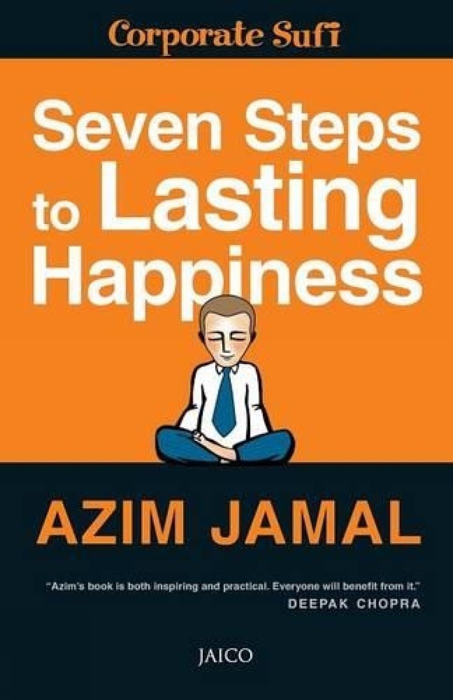 Seven Steps to Lasting Happiness – Azim Jamal