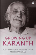 Growing Up Karanth – By K. Ullas Karanth, Malavika Kapur & Kshama Rau (Authors)