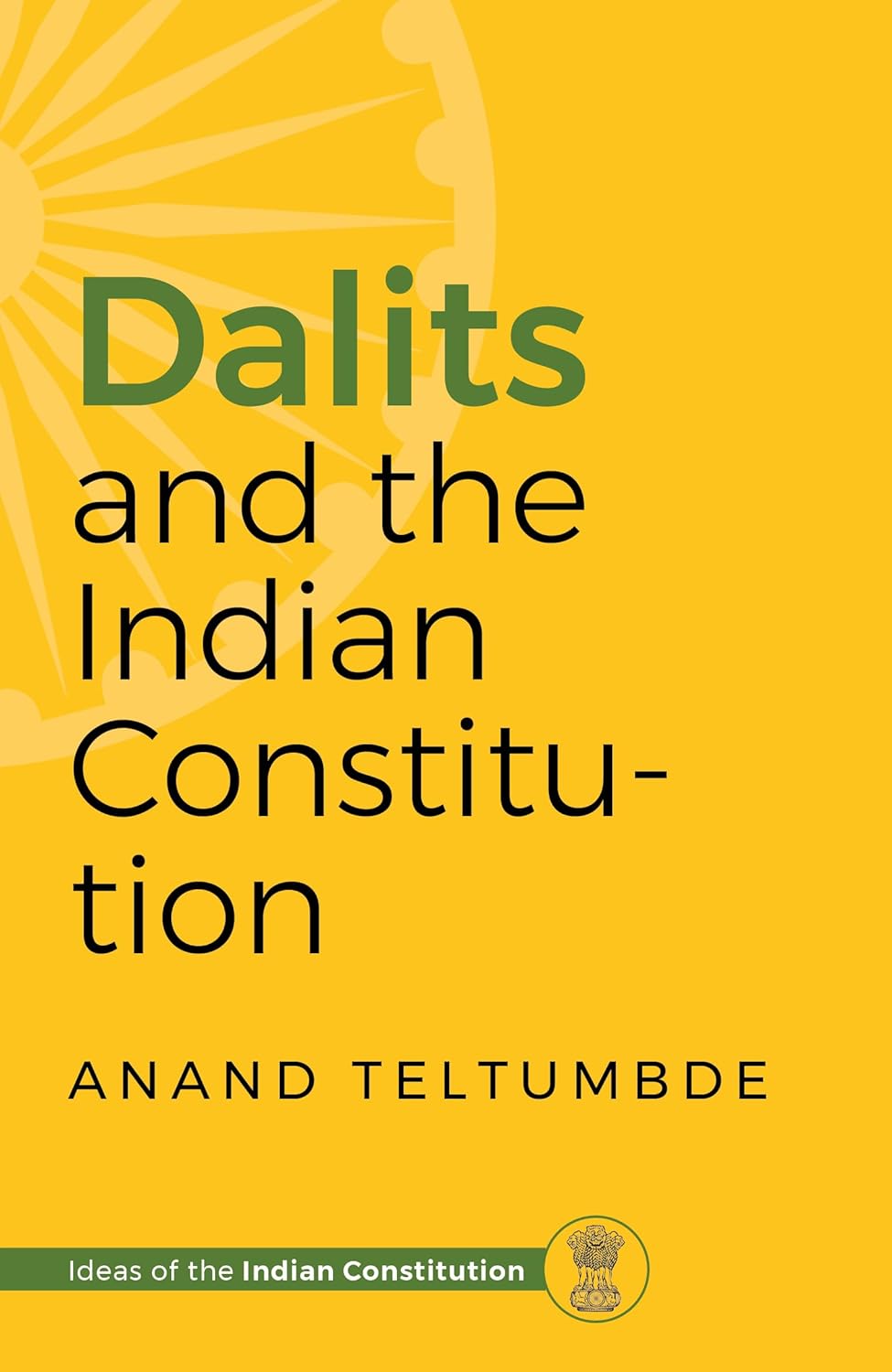 Dalits and the Indian Constitution By Anand Teltumbde