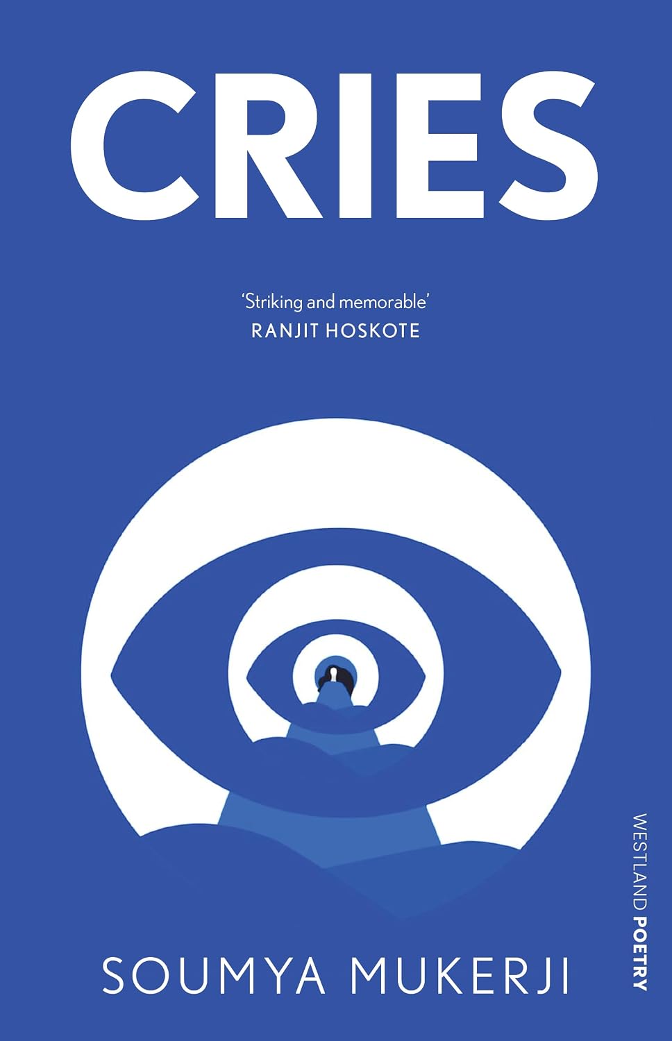 Cries | Poetry Collection by Soumya Mukerji | Beetle Bookshop