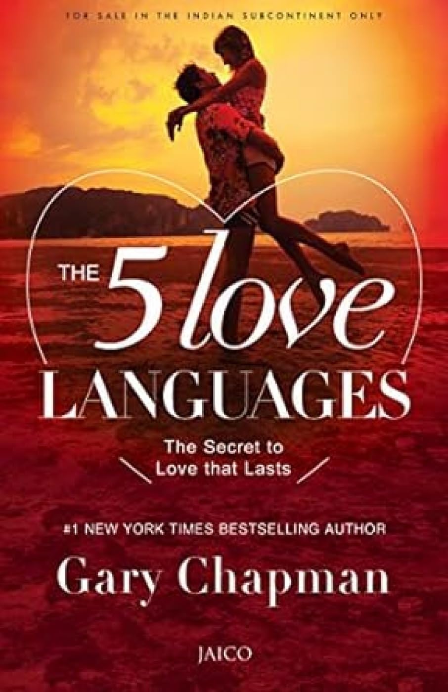 The 5 Love Languages: The Secret to Love That Lasts by Gary Chapman