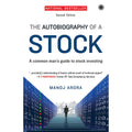 The Autobiography of a Stock (Second Edition) by Manoj Arora