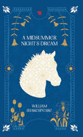 A Midsummer Night's Dream By William Shakespeare