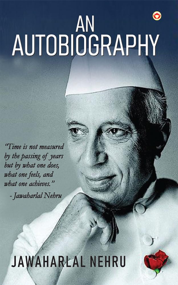 An Autobiography By Jawaharlal Nehru