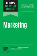 HBR's 10 Must Reads on Marketing, Updated and Expanded Edition (Featuring "Marketing Myopia" by Theodore Levitt) By Harvard Business Review
