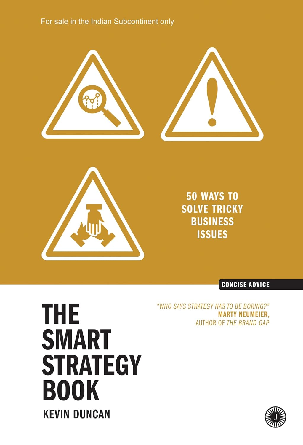 The Smart Strategy Book: 50 Ways to Solve Tricky Business Issues - Kevin Duncan