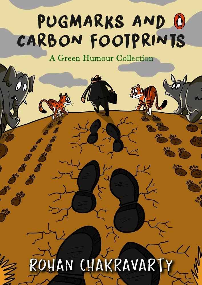 Pugmarks and Carbon Footprints | Rohan Chakravarty | Beetle Bookshop