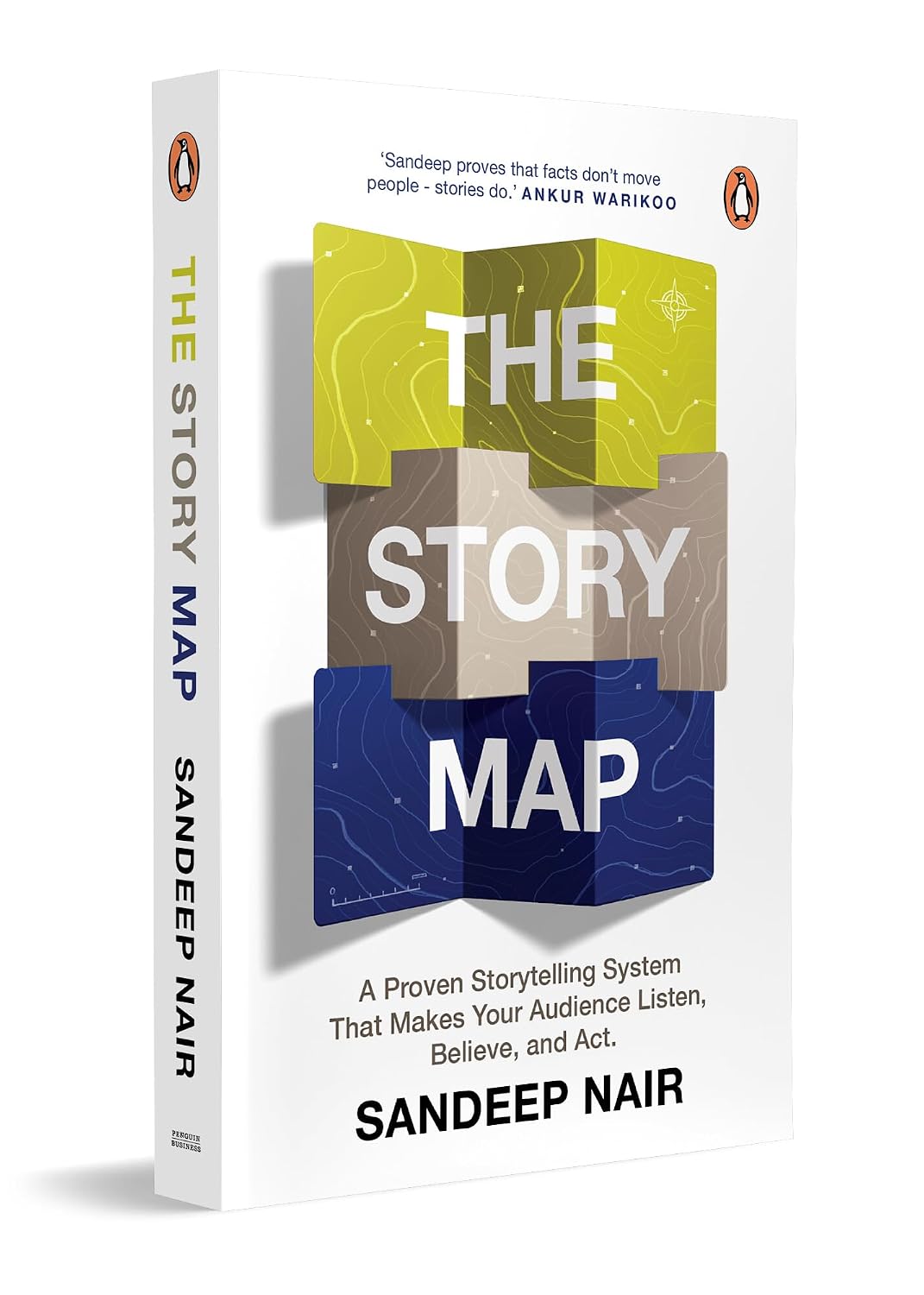 The Story Map: A Proven Storytelling System That Makes Your Audience Listen, Believe and Act - Sandeep Nair | Buy Online at Beetle Bookshop
