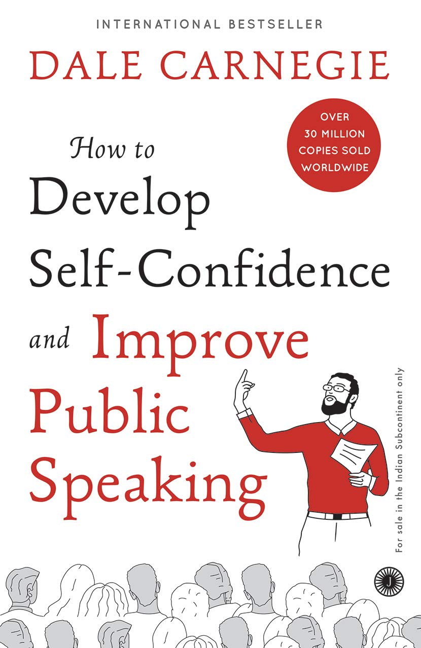 How to Develop Self-confidence and Improve Public Speaking – Dale Carnegie