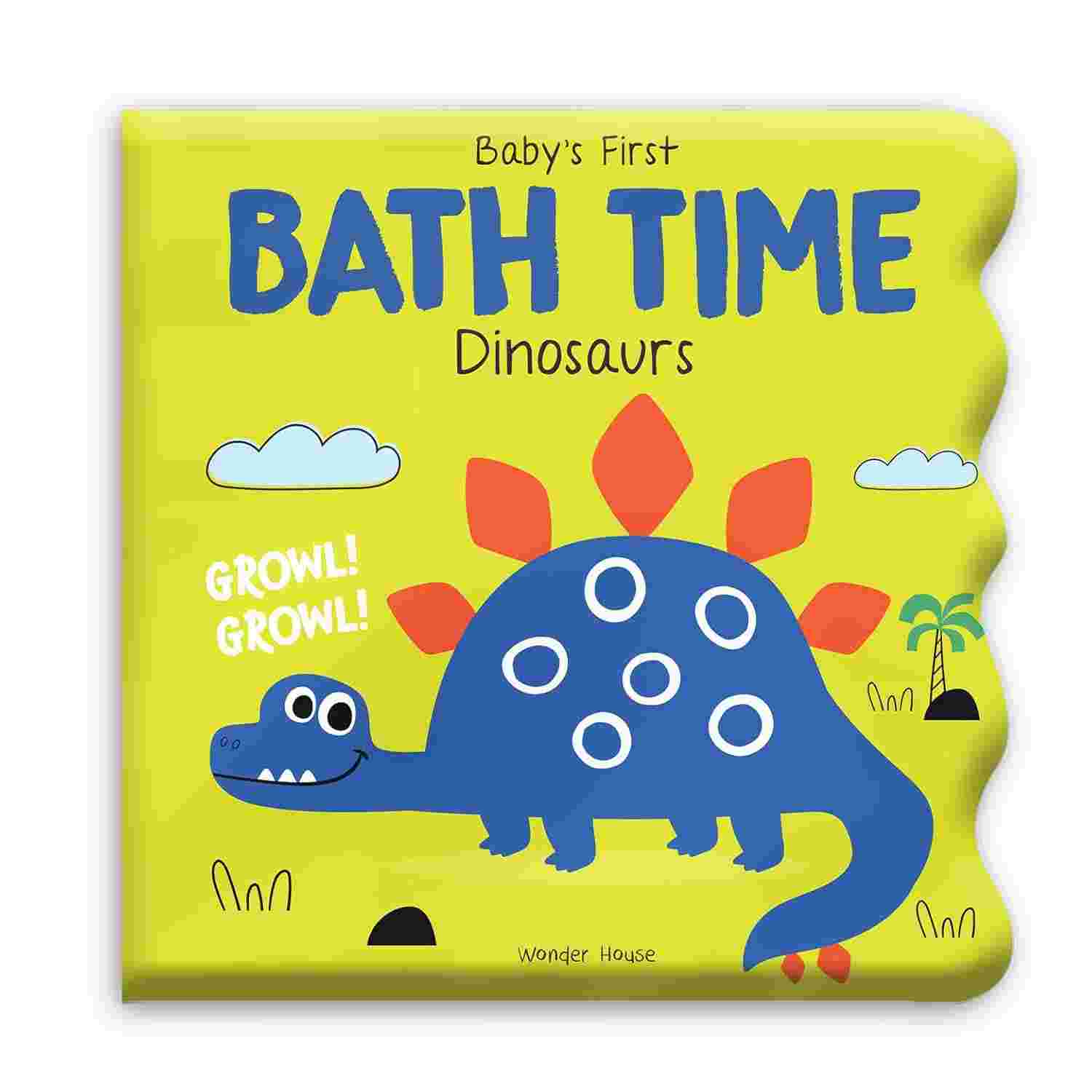 Baby's First Bath Time: Dinosaurs By Wonder House Books