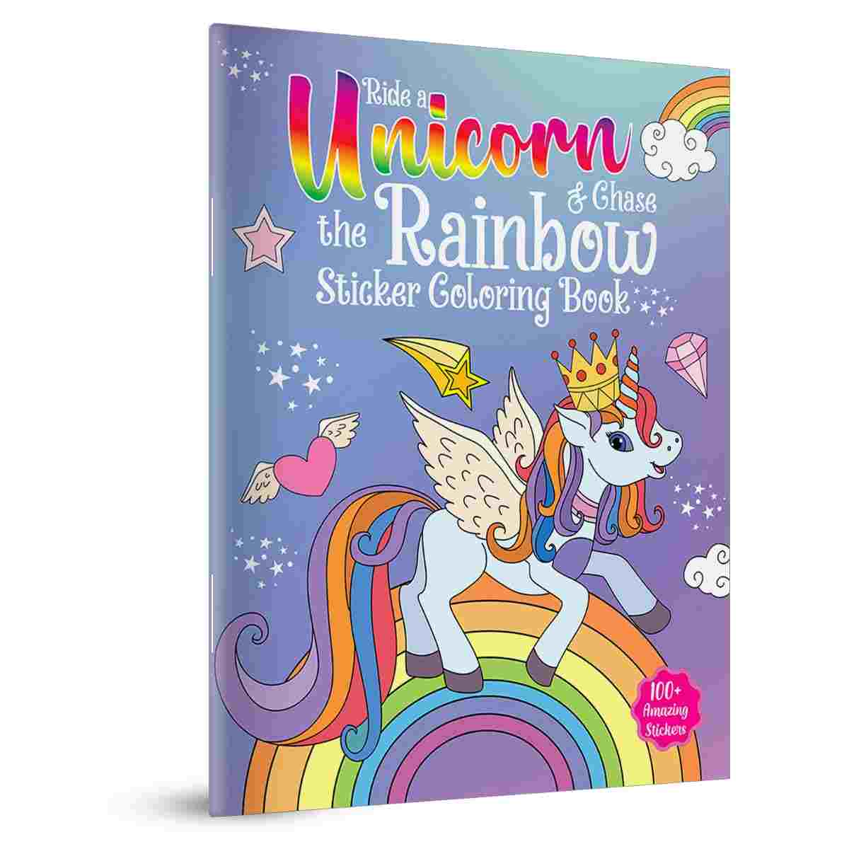 Ride A Unicorn and Chase The Rainbow: Sticker Coloring Book By Wonder House Books