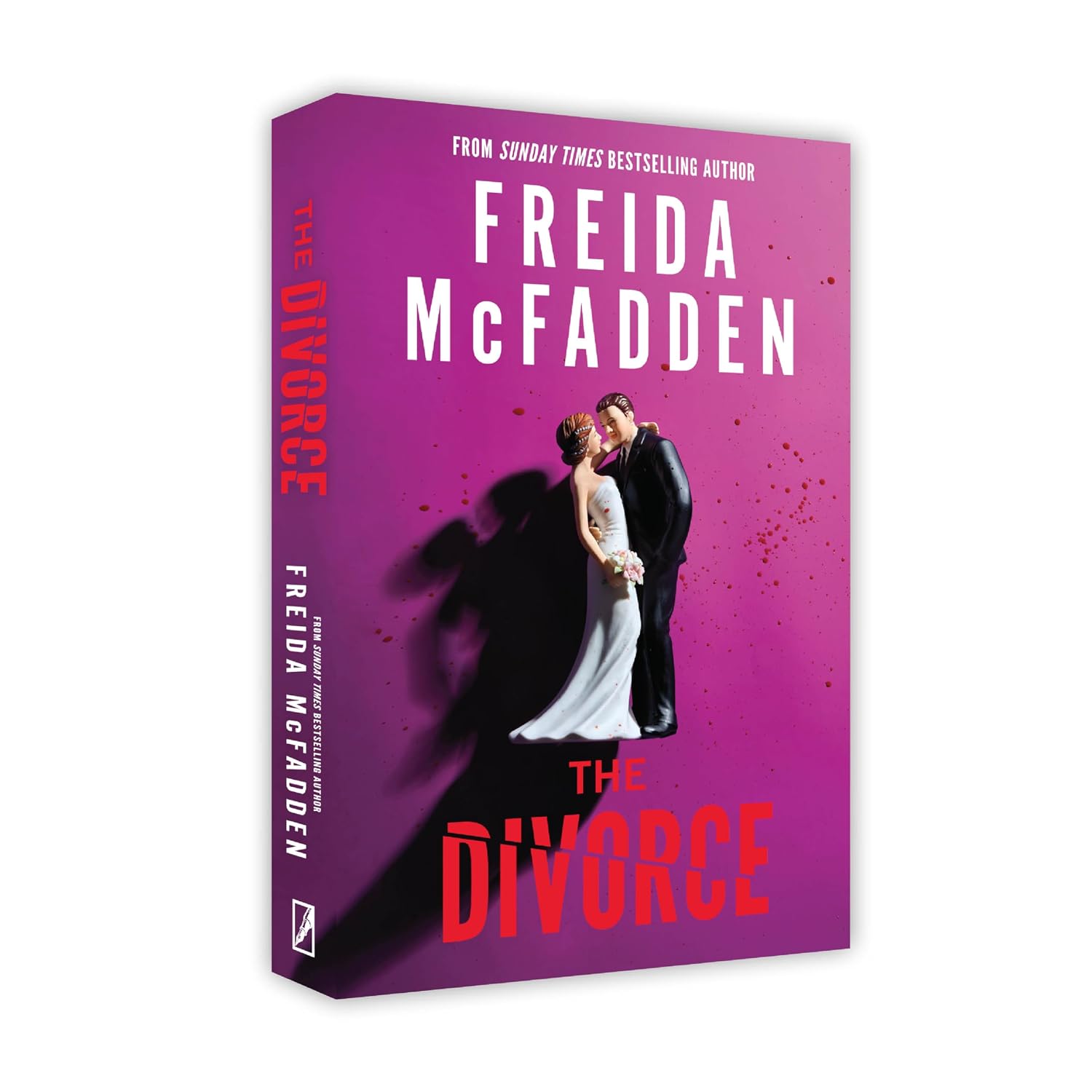 The Divorce: A Gripping Psychological Thriller of Marriage, Betrayal, Obsession and Revenge By Freida McFadden