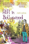 HiFi in Bollywood by Rishi Vohra