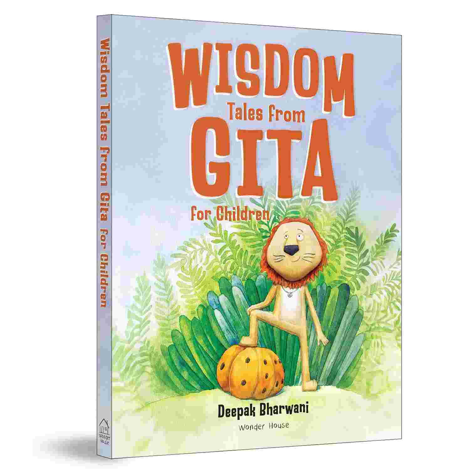 Wisdom Tales From Gita For Children By Deepak Bharwani | Illustrated by Natalia Nikonova