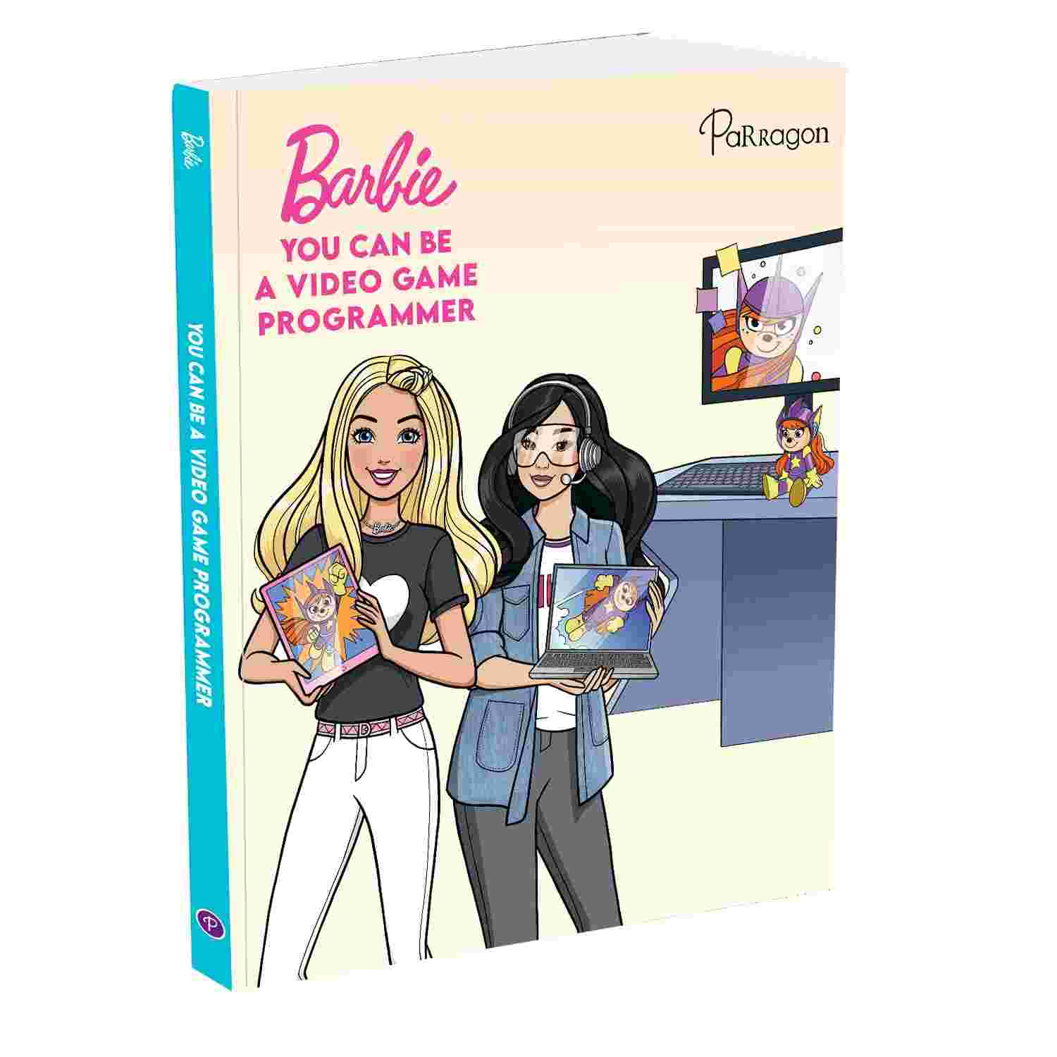 Barbie: You Can Be A Video Game Programmer (Barbie Reader for 8 to 10 Year Olds) - Parragon Publishing India