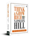 Think and Grow Rich: THE 21st CENTURY EDITION By Napoleon Hill