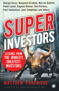 Superinvestors: Lessons from the World's Greatest Investors