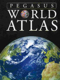 Pegasus World Atlas: A Journey Around the World by Team Pegasus