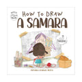 How to Draw a Samara: An Interactive Book on Self-Discovery & Confidence - SAM & MI